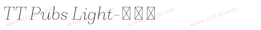 TT Pubs Light字体转换 TT Pubs Light字体转换